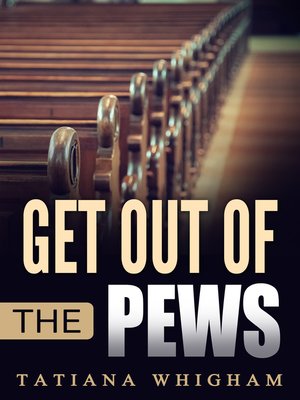 cover image of Get Out of the Pews